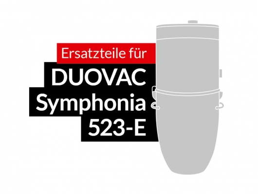 Ersatzteile DUOVAC Modell Symphonia 523-E
