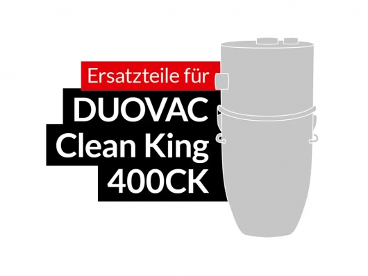 Ersatzteile DUOVAC Modell Clean King 400CK