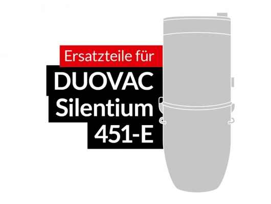 Ersatzteile DUOVAC Modell Silentium 451-E