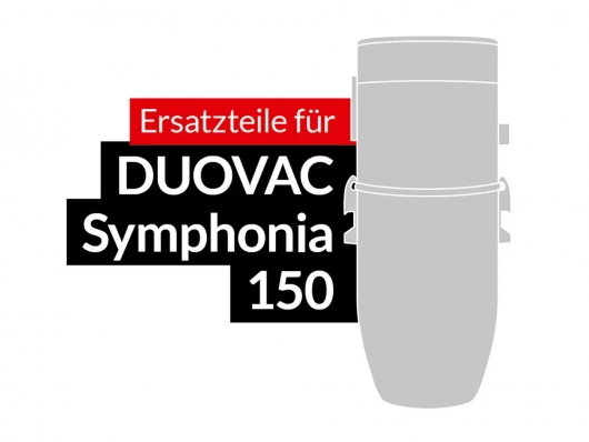 Ersatzteile DUOVAC Modell Symphonia 150