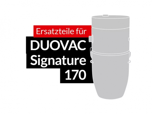 Ersatzteile DUOVAC Modell Signature 170
