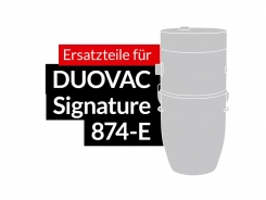 Ersatzteile DUOVAC Modell Signature 874-E